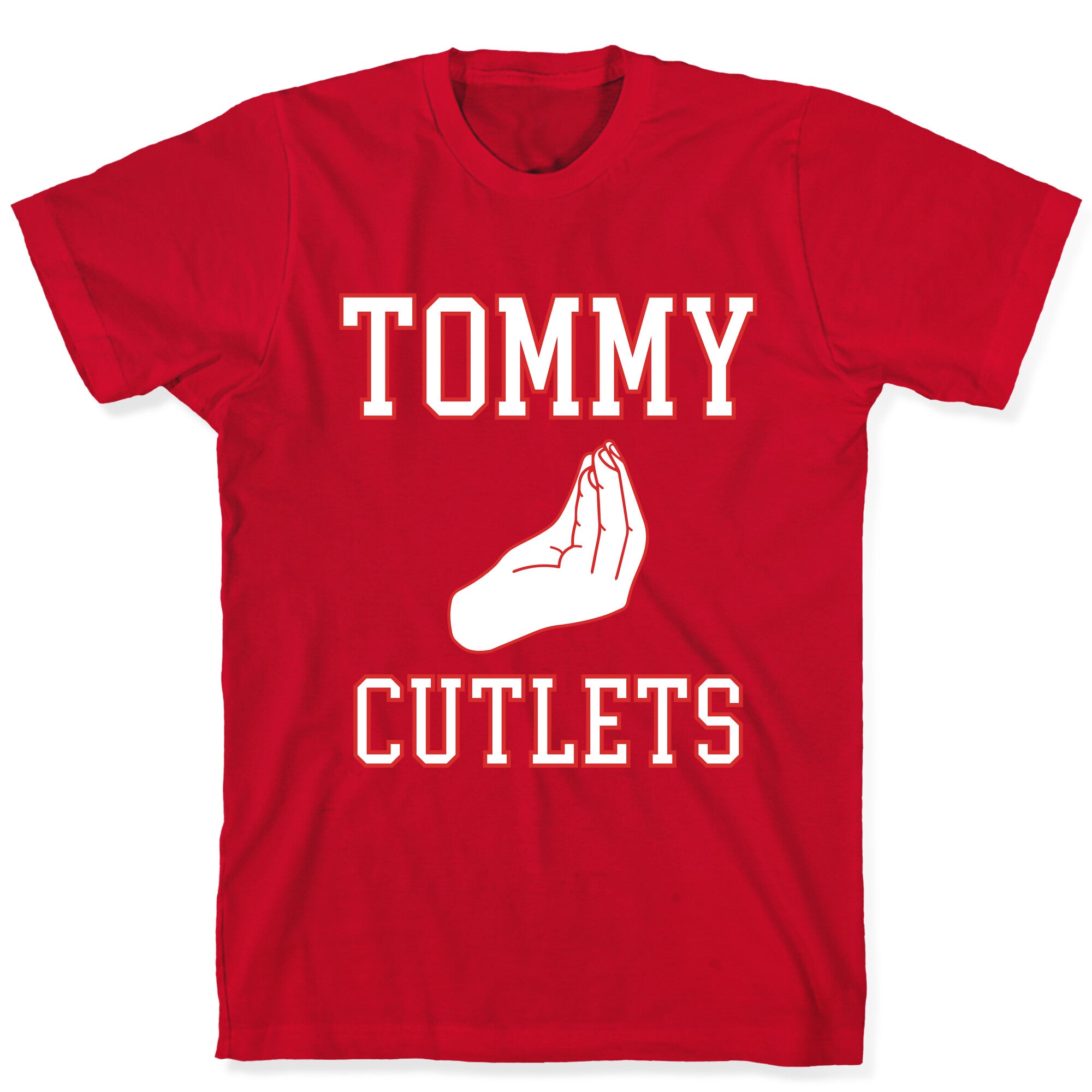 Tommy Cutlets T-Shirt